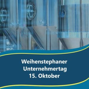 250821_Unternehmertrag_Thumbnail Weihenstephaner Unternehmertag am 15. Oktober 2025